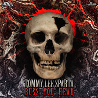Buss You Head - Tommy Lee Sparta