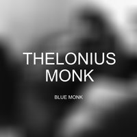 Remember - Thelonious Monk