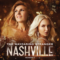 Wayfaring Stranger - Nashville Cast, Jesse McReynolds, Connie Britton