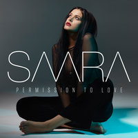 Permission To Love - Saara