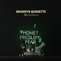 Manifest - Brandyn Burnette