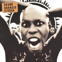 Infidelity (Only You) - Skunk Anansie