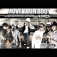 Move Your Body - Guelo Star, J Alvarez, Randy