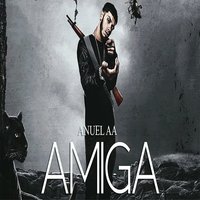 Amiga - Anuel Aa
