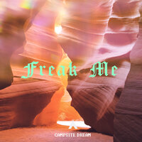 Freak Me - 