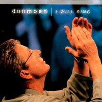 Lift Up Your Heads - Don Moen, Integrity's Hosanna! Music