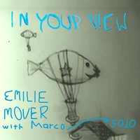 In Your View - Emilie Mover
