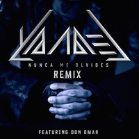 Nunca Me Olvides - Yandel, Don Omar