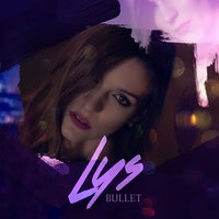Bullet - Lys