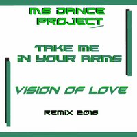 Vision of Love - Ms Dance Project