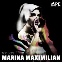 My Boy - APE, Marina Maximilian