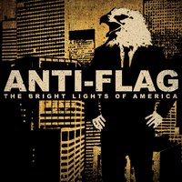 The Bright Lights Of America - Anti-Flag