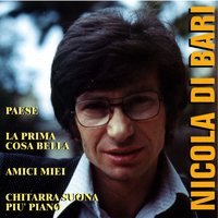 Piangerò - Nicola Di Bari