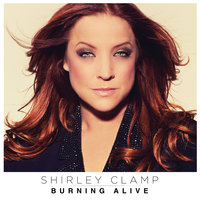 Burning Alive - Shirley Clamp