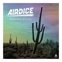 Rolling Stone - Airdice