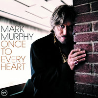 I Know You From Somewhere - Mark Murphy