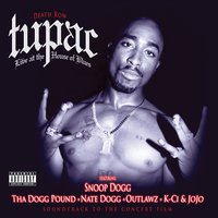 2 Of Amerikaz Most Wanted - Tupac, Snoop Dogg, Nate Dogg