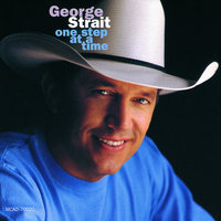 You Haven't Left Me Yet - George Strait