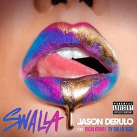 Swalla - Nicki Minaj, Ty Dolla $ign