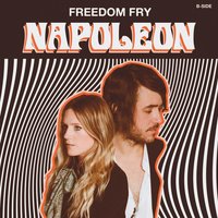 Napoleon - Freedom Fry