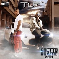 Ghetto drame 2 - TLF