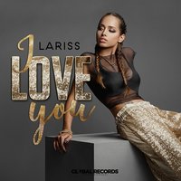 I Love You - lariss