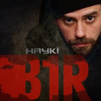 B1R - Hayki