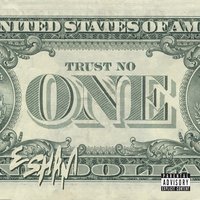 Trust No One - Esham