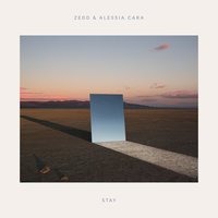 Stay - Zedd, Alessia Cara
