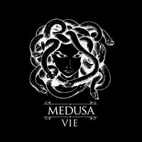 Vie - Medusa