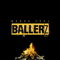 Ballerz - Wande Coal