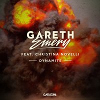 Dynamite - Gareth Emery, Christina Novelli