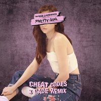 Pretty Girl - Maggie Lindemann, Cheat Codes, Cade