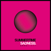 Summertime Sadness - Moonlight