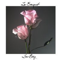 Loser Baby - La Bouquet