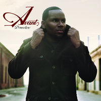 Now You Got Someone - Avant