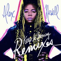 Keep It Moving - Alex Newell, Crystal Knives