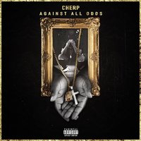 Nothin - Cherp, King Marie