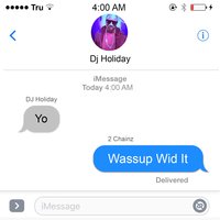 Wassup Wid It - DJ Holiday, 2 Chainz