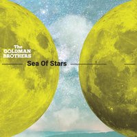 Sea of Stars - the Goldman Brothers