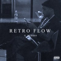Retro Flow - G Herbo