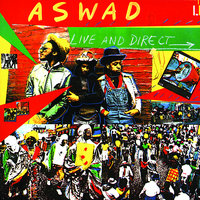 Not Satisfied - Aswad