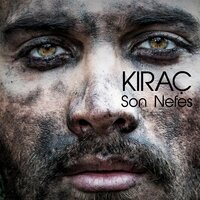 Son Nefes - Kıraç