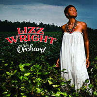 Leave Me Standing Alone - Lizz Wright