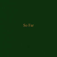 So Far - SonReal