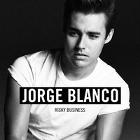 Risky Business - Jorge Blanco