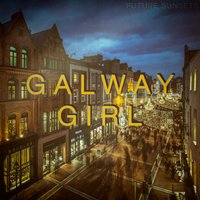 Galway Girl - Future Sunsets