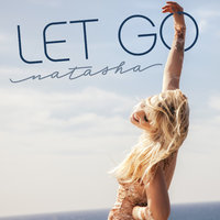 Let Go - Natasha Bedingfield