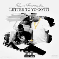 Letter to Yo Gotti - Blac Youngsta