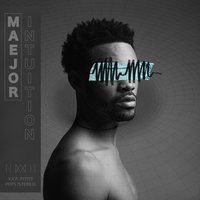 Intuition - Maejor